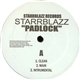 Starrblazz - Padlock / Things Pop