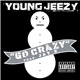 Young Jeezy Feat. Jay-Z - Go Crazy