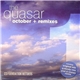 The Quasar - October + Remixes