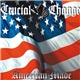 Crucial Change - American Made