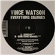 Vince Watson - Everything Changes