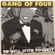 Gang Of Four - To Hell With Poverty