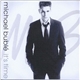 Michael Bublé - It's Time (Album Sampler)