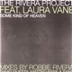 The Rivera Project - Some Kind Of Heaven (Part 1)