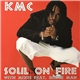 KMC - Soul On Fire