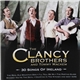 The Clancy Brothers & Tommy Makem - The Clancy Brothers & Tommy Makem - 30 Songs Of Ireland